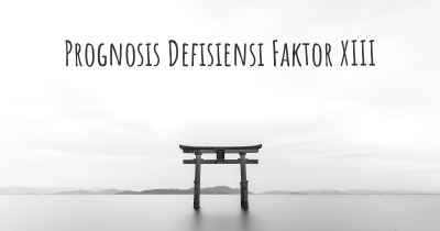 Prognosis Defisiensi Faktor XIII