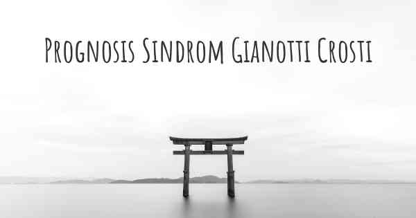 Prognosis Sindrom Gianotti Crosti