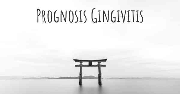 Prognosis Gingivitis