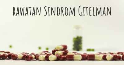 rawatan Sindrom Gitelman