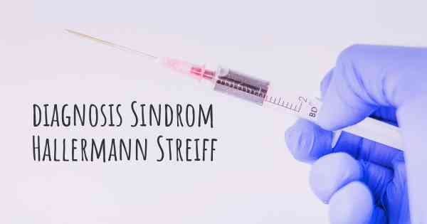 diagnosis Sindrom Hallermann Streiff