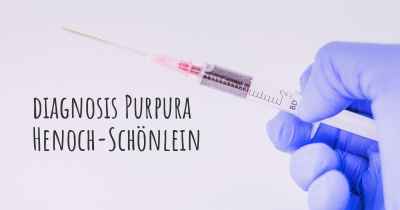 diagnosis Purpura Henoch-Schönlein