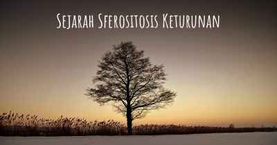 Sejarah Sferositosis Keturunan