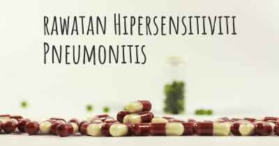 rawatan Hipersensitiviti Pneumonitis