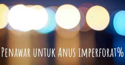 Penawar untuk Anus imperforat%