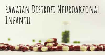 rawatan Distrofi Neuroakzonal Infantil