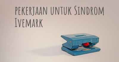 pekerjaan untuk Sindrom Ivemark