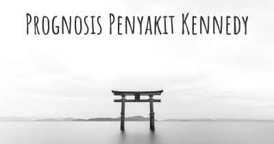 Prognosis Penyakit Kennedy