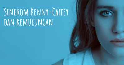 Sindrom Kenny-Caffey dan kemurungan