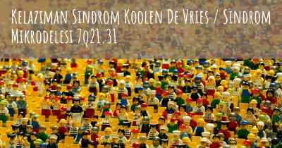 Kelaziman Sindrom Koolen De Vries / Sindrom Mikrodelesi 7q21.31