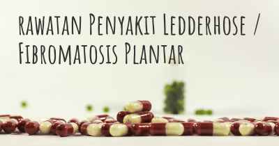 rawatan Penyakit Ledderhose / Fibromatosis Plantar
