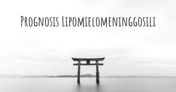 Prognosis Lipomielomeninggosili