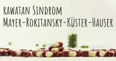 rawatan Sindrom Mayer-Rokitansky-Küster-Hauser