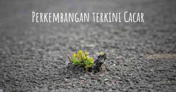 Perkembangan terkini Cacar