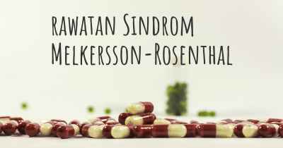 rawatan Sindrom Melkersson-Rosenthal