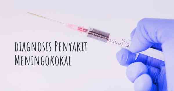 diagnosis Penyakit Meningokokal