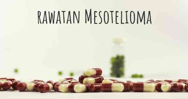 rawatan Mesotelioma