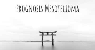 Prognosis Mesotelioma