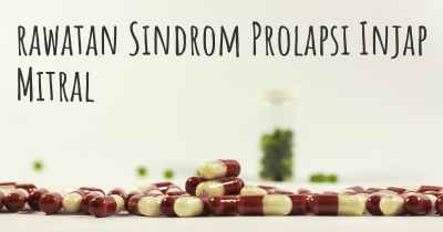 rawatan Sindrom Prolapsi Injap Mitral