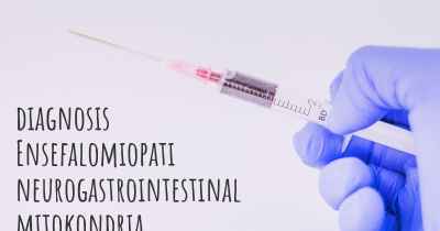 diagnosis Ensefalomiopati neurogastrointestinal mitokondria