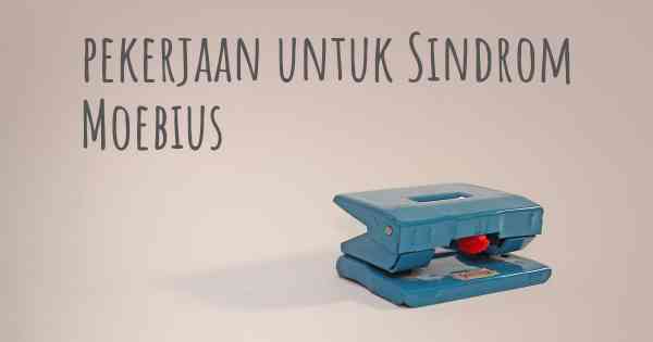 pekerjaan untuk Sindrom Moebius