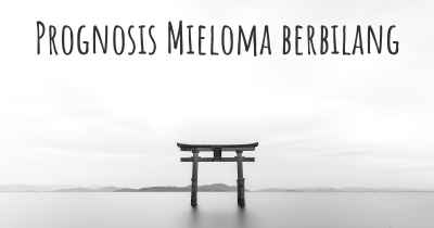 Prognosis Mieloma berbilang