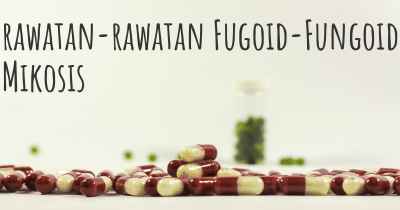 rawatan-rawatan Fugoid-Fungoid Mikosis