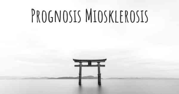 Prognosis Miosklerosis