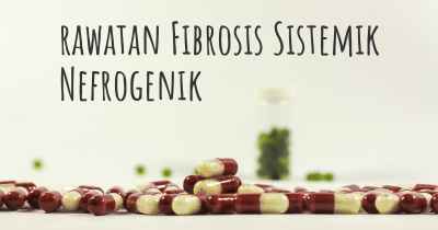 rawatan Fibrosis Sistemik Nefrogenik
