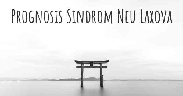 Prognosis Sindrom Neu Laxova