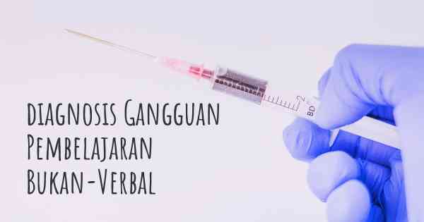 diagnosis Gangguan Pembelajaran Bukan-Verbal