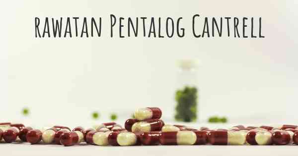 rawatan Pentalog Cantrell