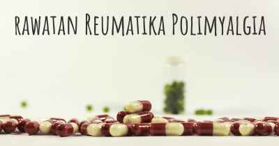 rawatan Reumatika Polimyalgia