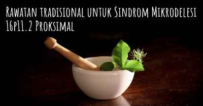 Rawatan tradisional untuk Sindrom Mikrodelesi 16p11.2 Proksimal