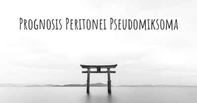 Prognosis Peritonei Pseudomiksoma