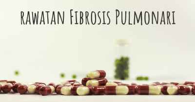 rawatan Fibrosis Pulmonari