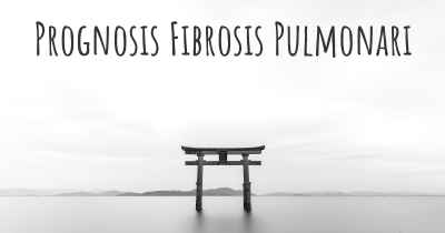 Prognosis Fibrosis Pulmonari