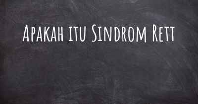 Apakah itu Sindrom Rett