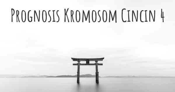 Prognosis Kromosom Cincin 4