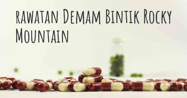 rawatan Demam Bintik Rocky Mountain