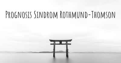 Prognosis Sindrom Rothmund-Thomson