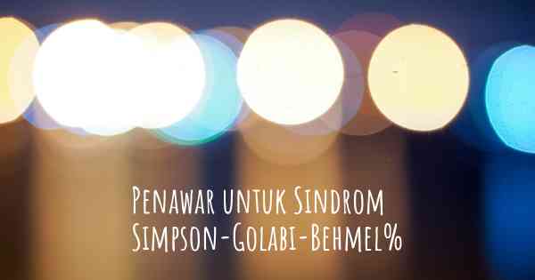 Penawar untuk Sindrom Simpson-Golabi-Behmel%