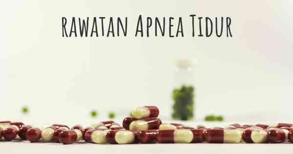 rawatan Apnea Tidur