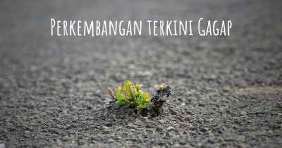 Perkembangan terkini Gagap