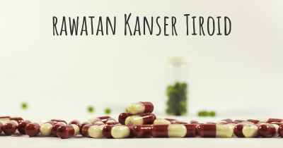 rawatan Kanser Tiroid
