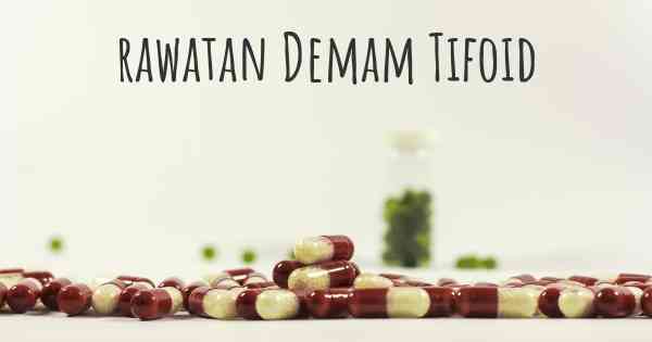 rawatan Demam Tifoid