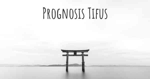 Prognosis Tifus