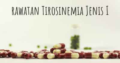 rawatan Tirosinemia Jenis I