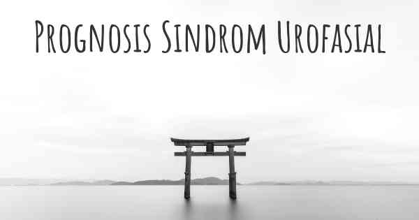 Prognosis Sindrom Urofasial