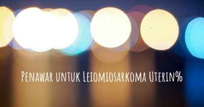 Penawar untuk Leiomiosarkoma Uterin%